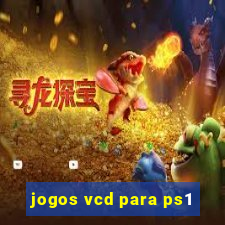 jogos vcd para ps1